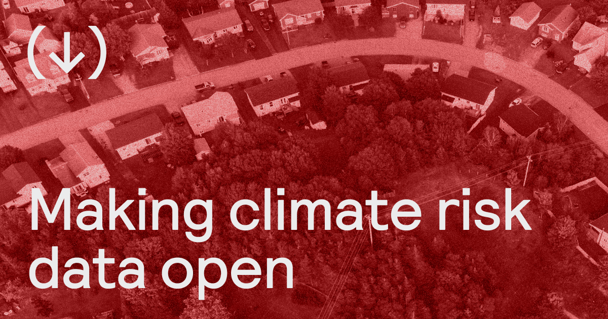 Making climate risk data open – CarbonPlan